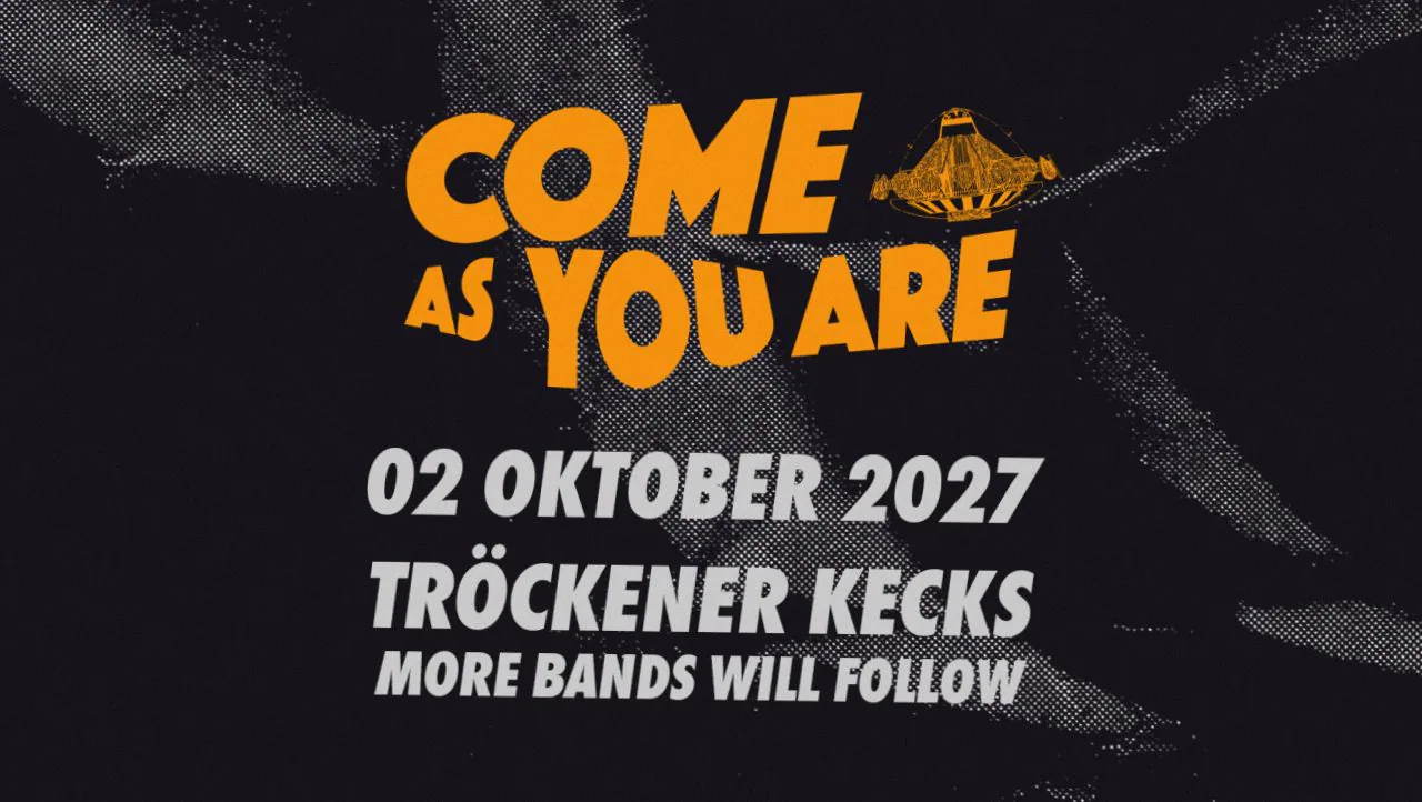 Come As You Are 2027: o.a. de reünie van Tröckener Kecks · Effenaar, Eindhoven · za 2 okt 2027