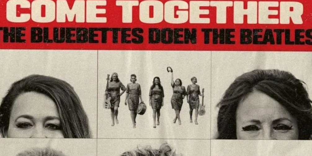 Come Together – The Bluebettes doen The Beatles - The Bluebettes · DE KOM, Nieuwegein · di 16 mrt 2027