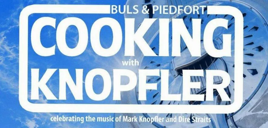 Cooking With Knopfler · Poppodium De Bosuil, Weert · zo 14 mrt 2027