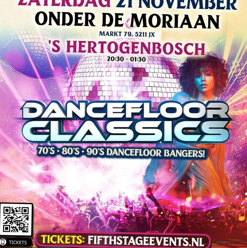 Dancefloor Classics · Onder de Moriaan, 's-Hertogenbosch · Sat, 21 Nov 2026