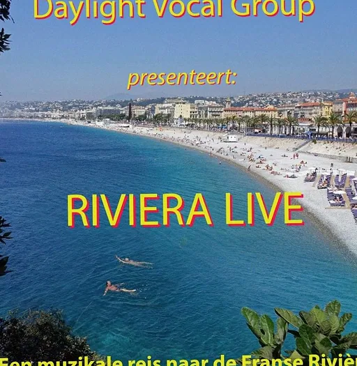 Daylight Vocal Group — Rivièra Live · Cultuurcluster de Tiliander, Oisterwijk · za 20 mrt 2027