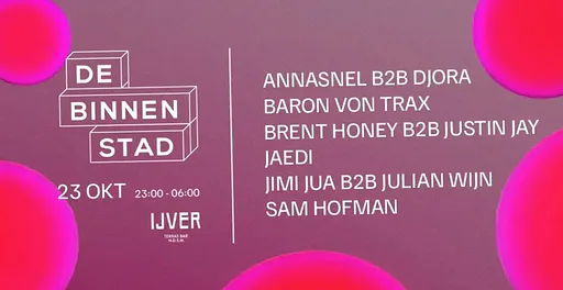 De Binnenstad x Sam Hofman Invites · IJver, Amsterdam · vr 23 okt 2026