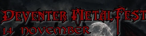 Deventer Metalfest · Walhalla, Deventer · Sat, 14 Nov 2026