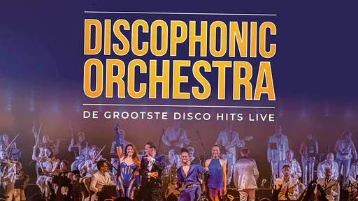 Discophonic Orchestra · World Forum Theater, Den Haag · vr 22 jan 2027