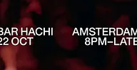 Friends of WORKROOM · Hachi, Amsterdam · Thu, 22 Oct 2026