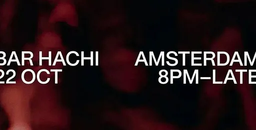 Friends of WORKROOM · Hachi, Amsterdam · Thu, 22 Oct 2026