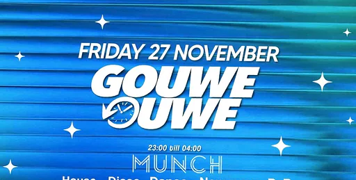 GOUWE OUWE · Munch, Rotterdam · Fri, 27 Nov 2026