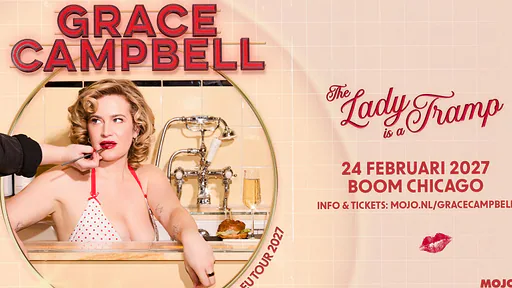 Grace Campbell · Boom Chicago, Amsterdam · wo 24 feb 2027