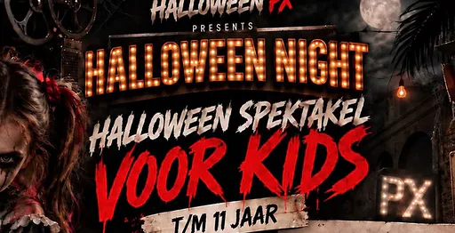 Halloween Night — Halloween spektakel voor kids · Poppodium PX, Volendam · za 31 okt 2026