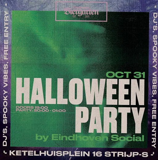 Halloween Party by Eindhoven Social · Biergarten Eindhoven, Eindhoven · Sat, 31 Oct 2026
