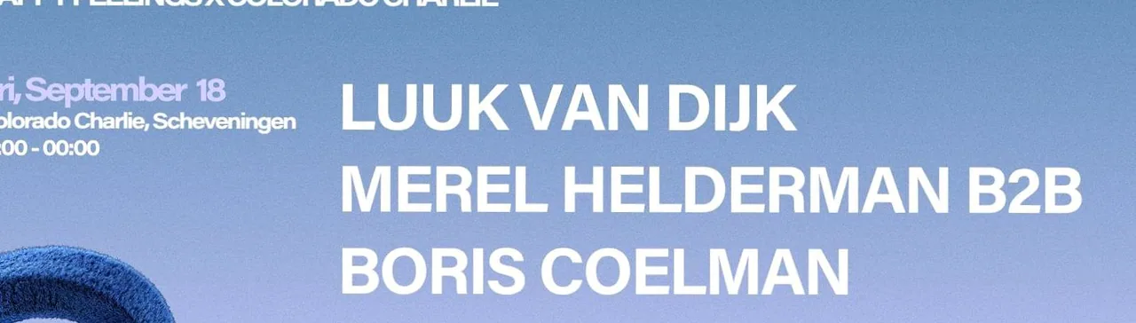 HAPPY FEELINGS | LUUK VAN DIJK, MEREL HELDERMAN B2B BORIS COELMAN — background image