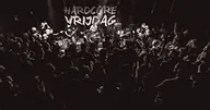 Hardcore Vrijdag · Neushoorn, Leeuwarden · vr 30 okt 2026