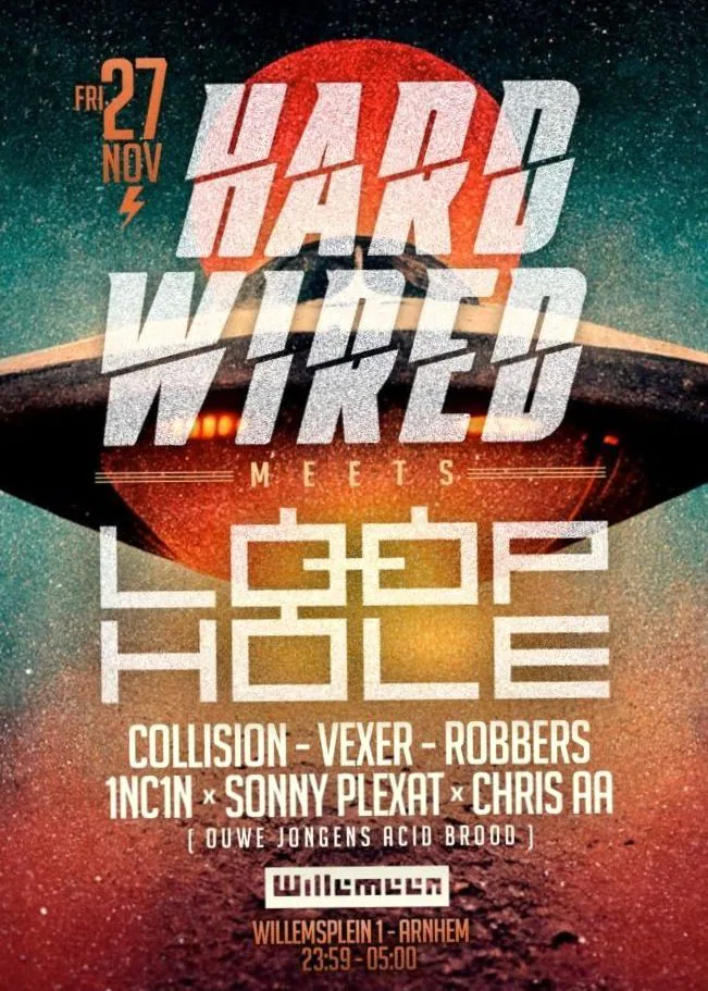 Hardwired meets Loophole · Willemeen, Arnhem · Fri, 27 Nov 2026