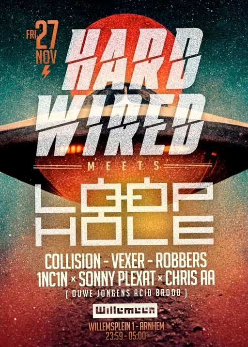 Hardwired meets Loophole · Willemeen, Arnhem · Fri, 27 Nov 2026