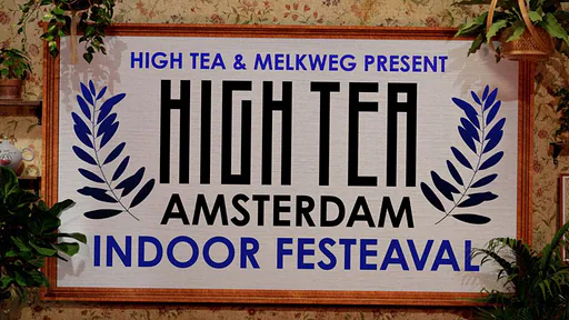 High Tea Indoor Festeaval 2027 · Melkweg, Amsterdam · Sat, 10 Apr 2027