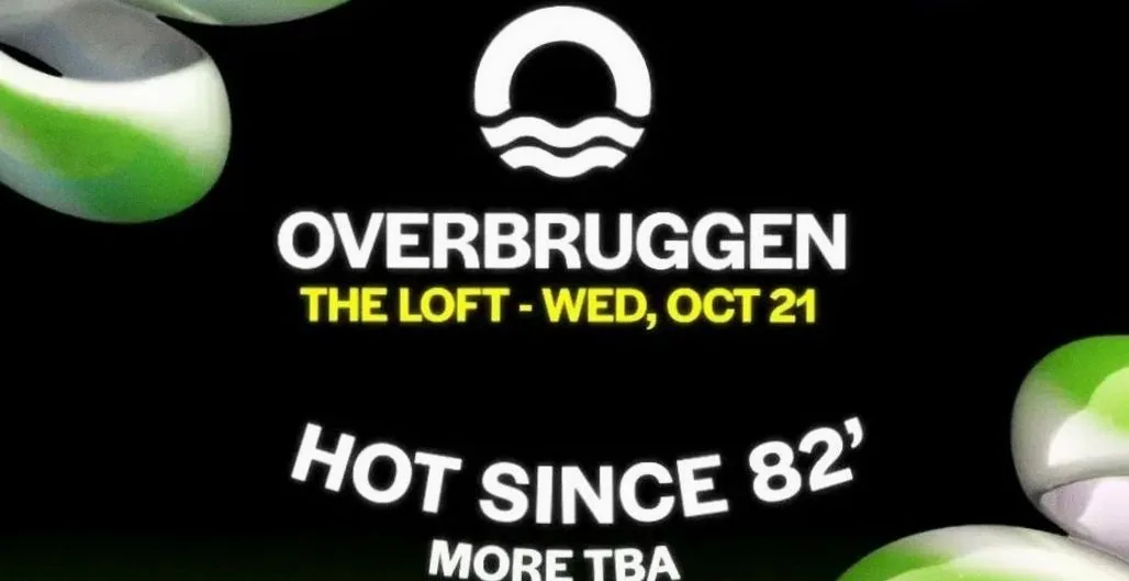 Hot Since 82’ x Overbruggen — achtergrondafbeelding