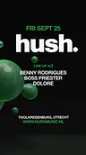 Hush ft. Dennis Quin · Luxor Live, Arnhem · vr 9 okt 2026