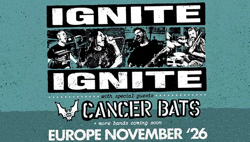 Ignite & Cancer Bats & more TBA · Muziekgieterij, Maastricht · zo 1 nov 2026