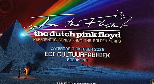 In The Flesh? - The Dutch Pink Floyd · Poppodium Boerderij, Zoetermeer · vr 25 sep 2026