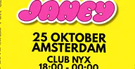 Janey · Club NYX, Amsterdam · zo 25 okt 2026