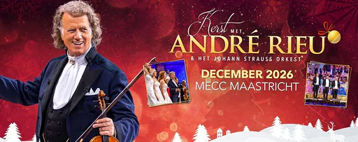Kerst met André Rieu 2026 · MECC, Maastricht · Sat, 12 Dec 2026