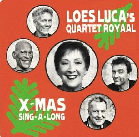 Kerst sing-along van Loes Luca en haar Quartet Royaal · Zonnehuis, Amsterdam · Thu, 10 Dec 2026