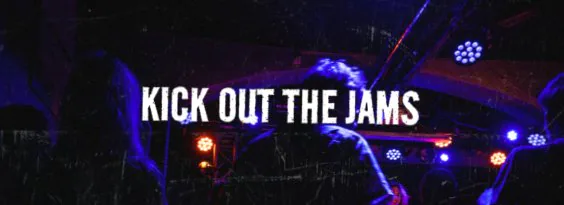 Kick out the Jams · Walhalla, Deventer · vr 16 okt 2026