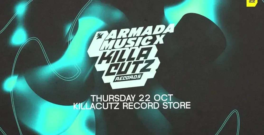 Killa Cutz x Armada Music · KILLACUTZ, Amsterdam · Thu, 22 Oct 2026
