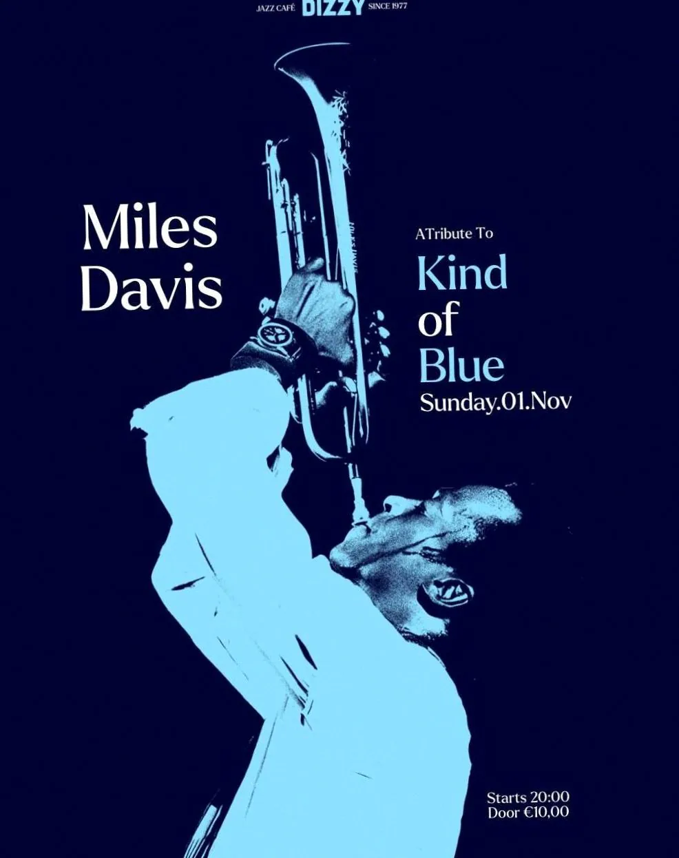 Kind of Blue Tribute · Dizzy, Rotterdam · zo 1 nov 2026