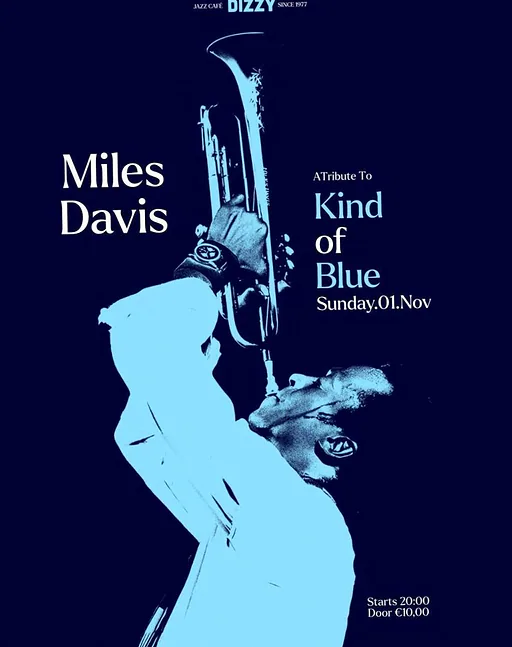 Kind of Blue Tribute · Dizzy, Rotterdam · zo 1 nov 2026