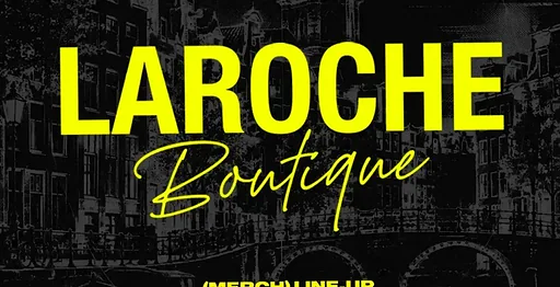 LA ROCHE BOUTIQUE · Prinsengracht Pop-up, Amsterdam · Thu, 22 Oct 2026
