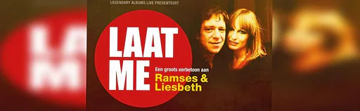 Laat me: Ramses Shaffy & Liesbeth List · Zaantheater, Zaandam · wo 27 jan 2027