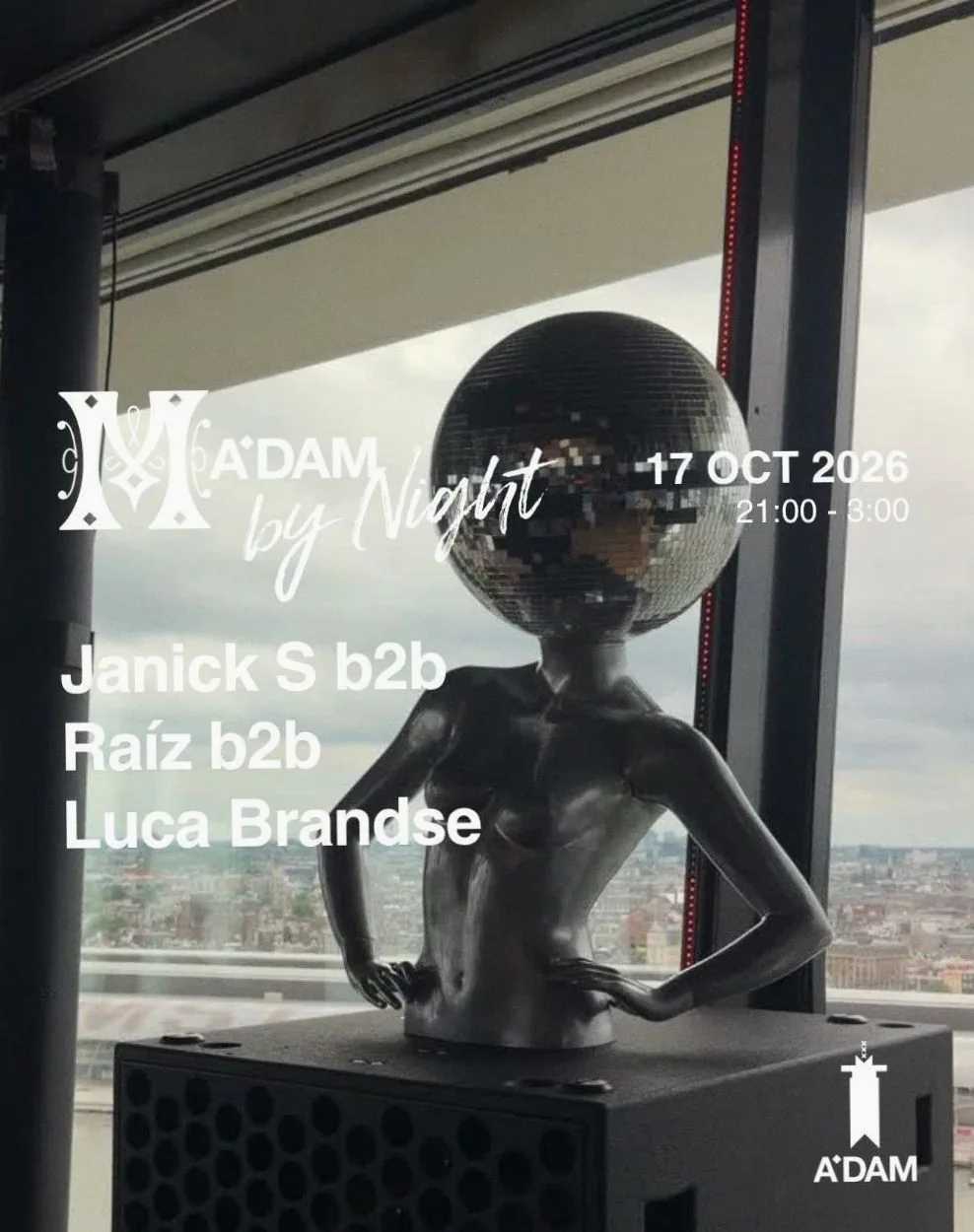 Madam by Night invites: Janick S b2b Raíz b2b Luca Brandse · Madam Amsterdam, Amsterdam · za 17 okt 2026