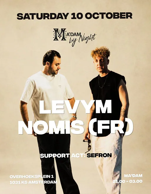 Madam by Night invites: LevyM & NOMIS · Madam Amsterdam, Amsterdam · za 10 okt 2026