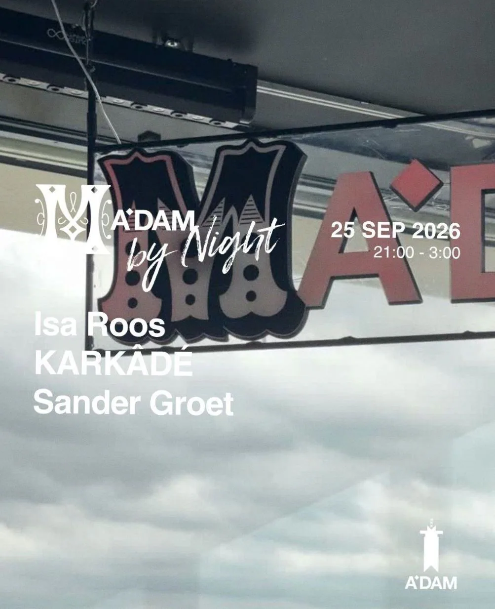 Madam by Night invites: Sander Groet, Isa Roos, KARKÂDÉ — achtergrondafbeelding