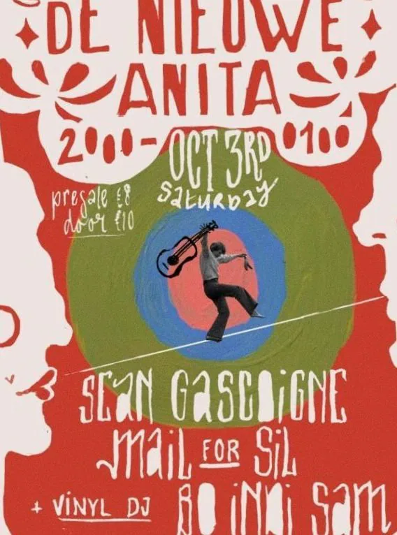 Mail For Sil + Sean Gascoigne+ DJ Bo Indi Sam · De Nieuwe Anita, Amsterdam · za 3 okt 2026