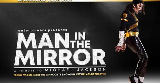 Man in the Mirror · de Doelen, Rotterdam · za 19 jun 2027