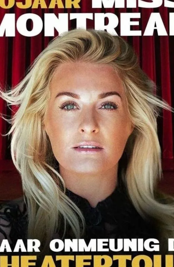 MISS MONTREAL · De Nieuwe Kolk, Assen · za 9 okt 2027
