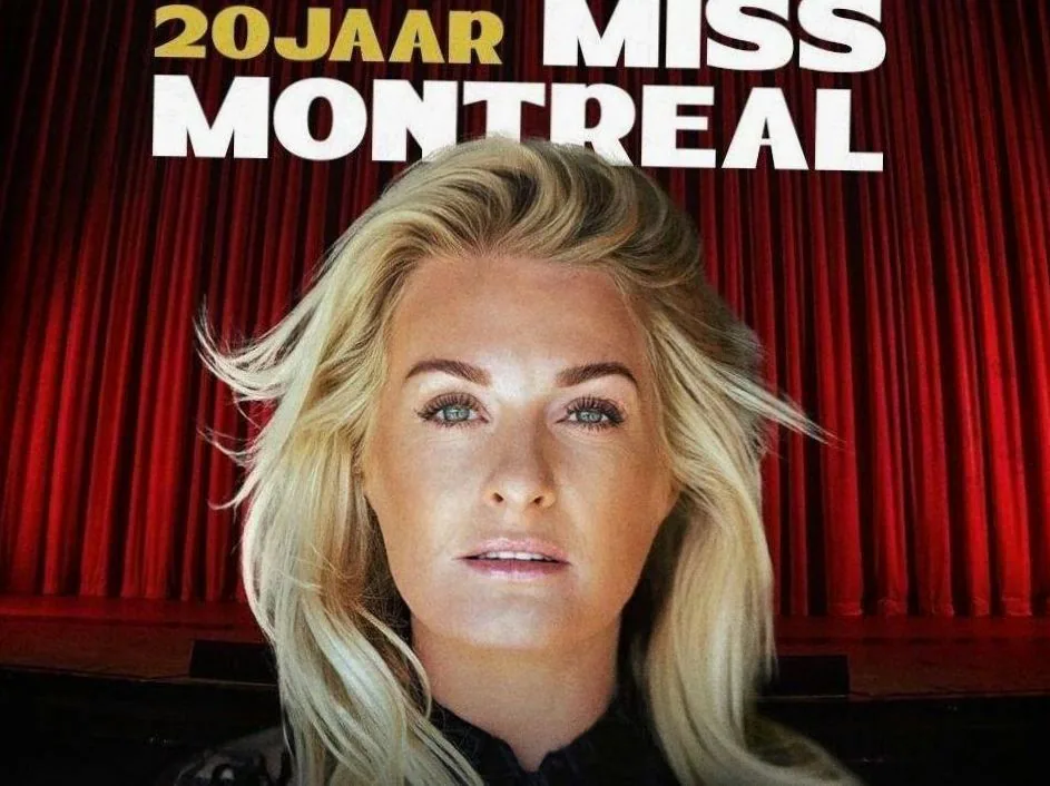 Miss Montreal · PLT - Theater Heerlen, Heerlen · Thu, 1 Apr 2027