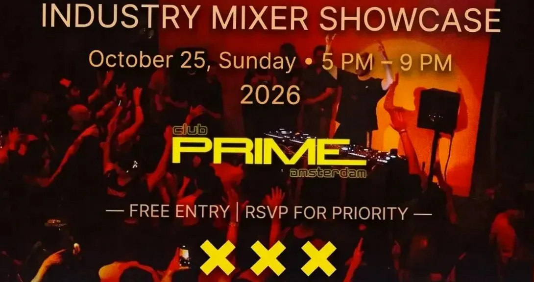 Mixx Sound Network presents its Industry Mixer & Showcase · Club Prime, Amsterdam · zo 25 okt 2026