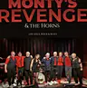 Monty's Revenge & the Horns LIVE! · Cultuurhuis Heerlen, Heerlen · di 22 sep 2026