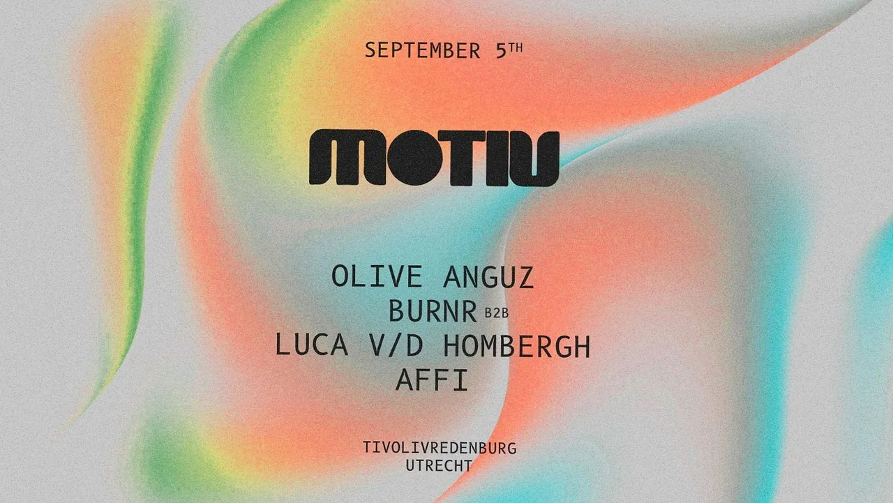 MOTIV: Olive Anguz, BURNR & more · TivoliVredenburg, Utrecht · za 5 sep 2026