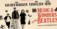 Music & Wonders of The Beatles | Roel Van Velzen, Ruben Hein en Daria Van Den Bercken · Theater t Speelhuis, Helmond · do 11 mrt 2027