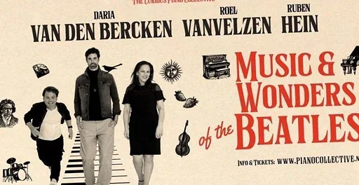 Music & Wonders of The Beatles | Roel Van Velzen, Ruben Hein en Daria Van Den Bercken · Blauwe Kei Theater aan de Noordkade, Veghel · vr 4 jun 2027