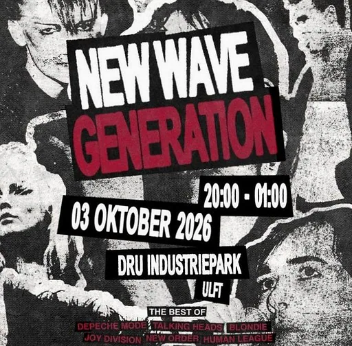 New Wave Generation · DRU Cultuurfabriek, Ulft · za 3 okt 2026