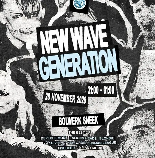 New Wave Generation · Poppodium Bolwerk, Sneek · za 28 nov 2026