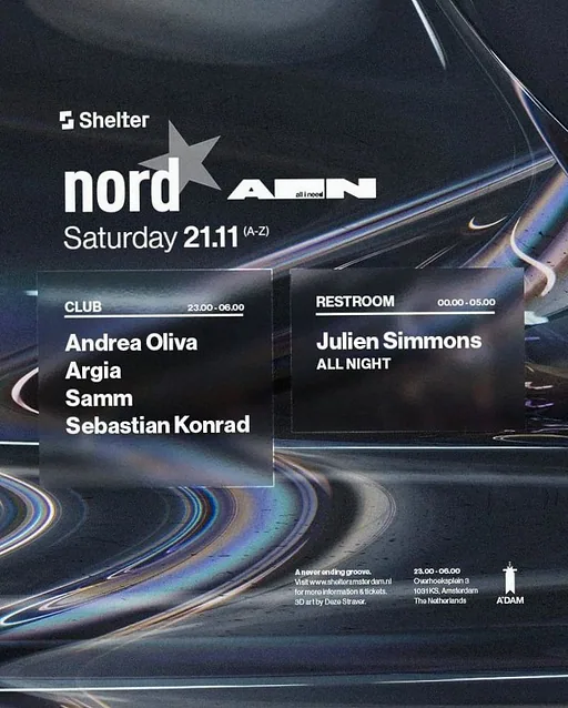 Nordstern & All I Need | Andrea Oliva, Argia, Samm & more · Shelter, Amsterdam · Sat, 21 Nov 2026