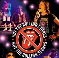 Not The Rolling Stones | Rolling Stones Tribute · De Theaterbakkerij, Gouda · vr 23 okt 2026