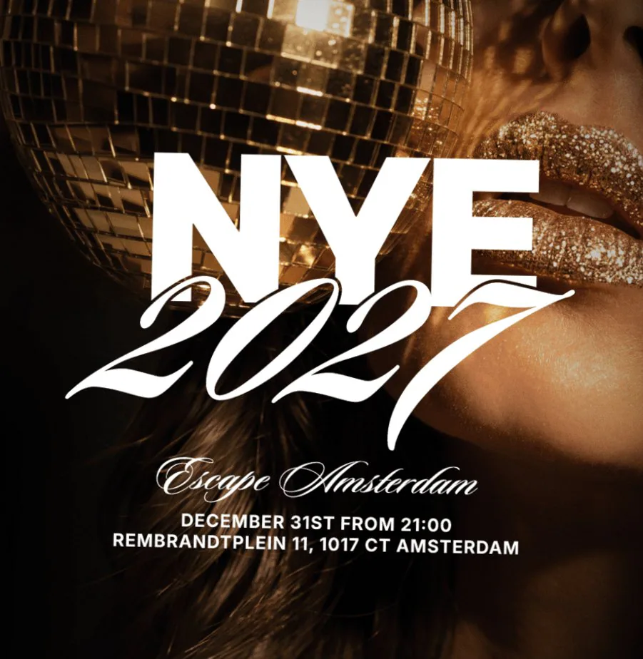 NYE 2026-2027 · Escape, Amsterdam · Thu, 31 Dec 2026