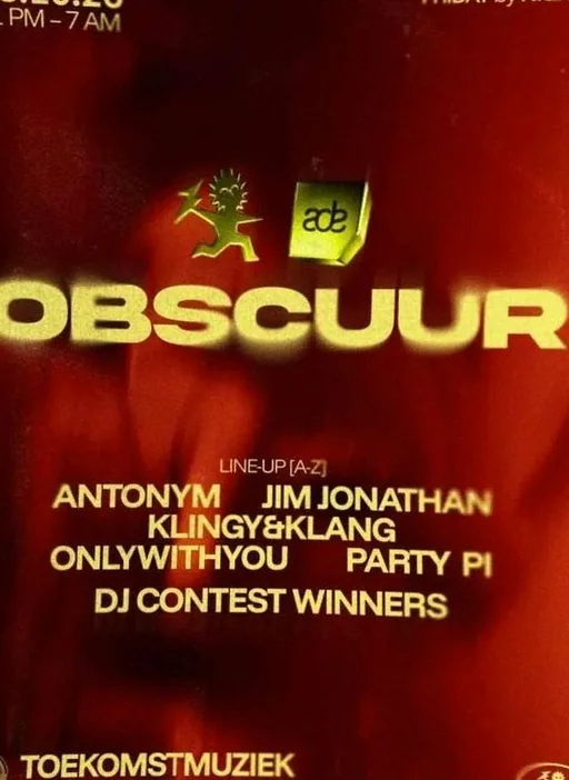 OBSCUUR ADE with Antonym, Jim Jonathan,OnlyWithYou, KLING&KLANG, PartyPi · Toekomstmuziek, Amsterdam · Fri, 23 Oct 2026
